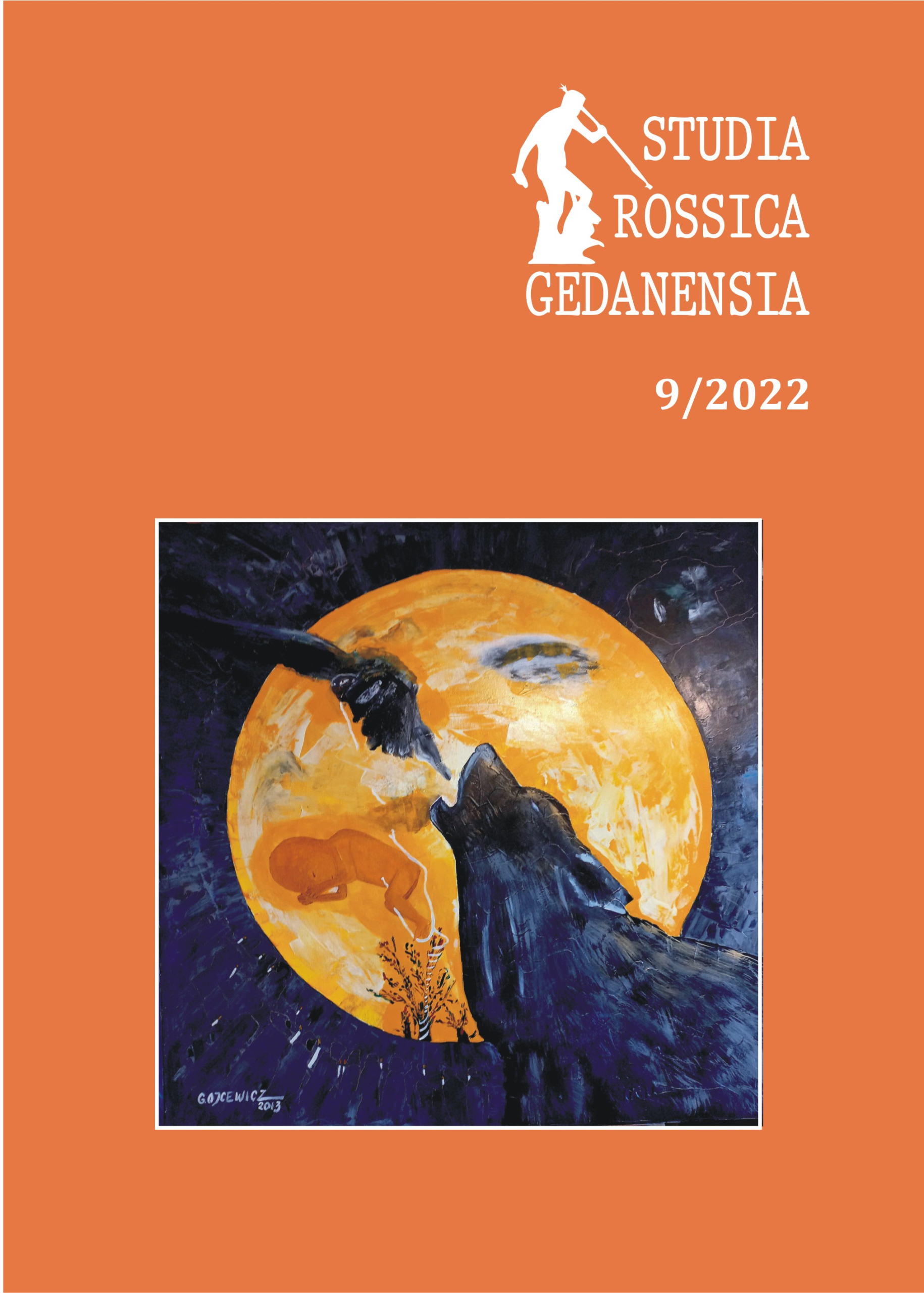 „Studia Rossica Gedanensia” o Rosji i Ukrainie (Grzegorz Ojcewicz, Ostatni taki lot. Kijów, 2 marca 2022)