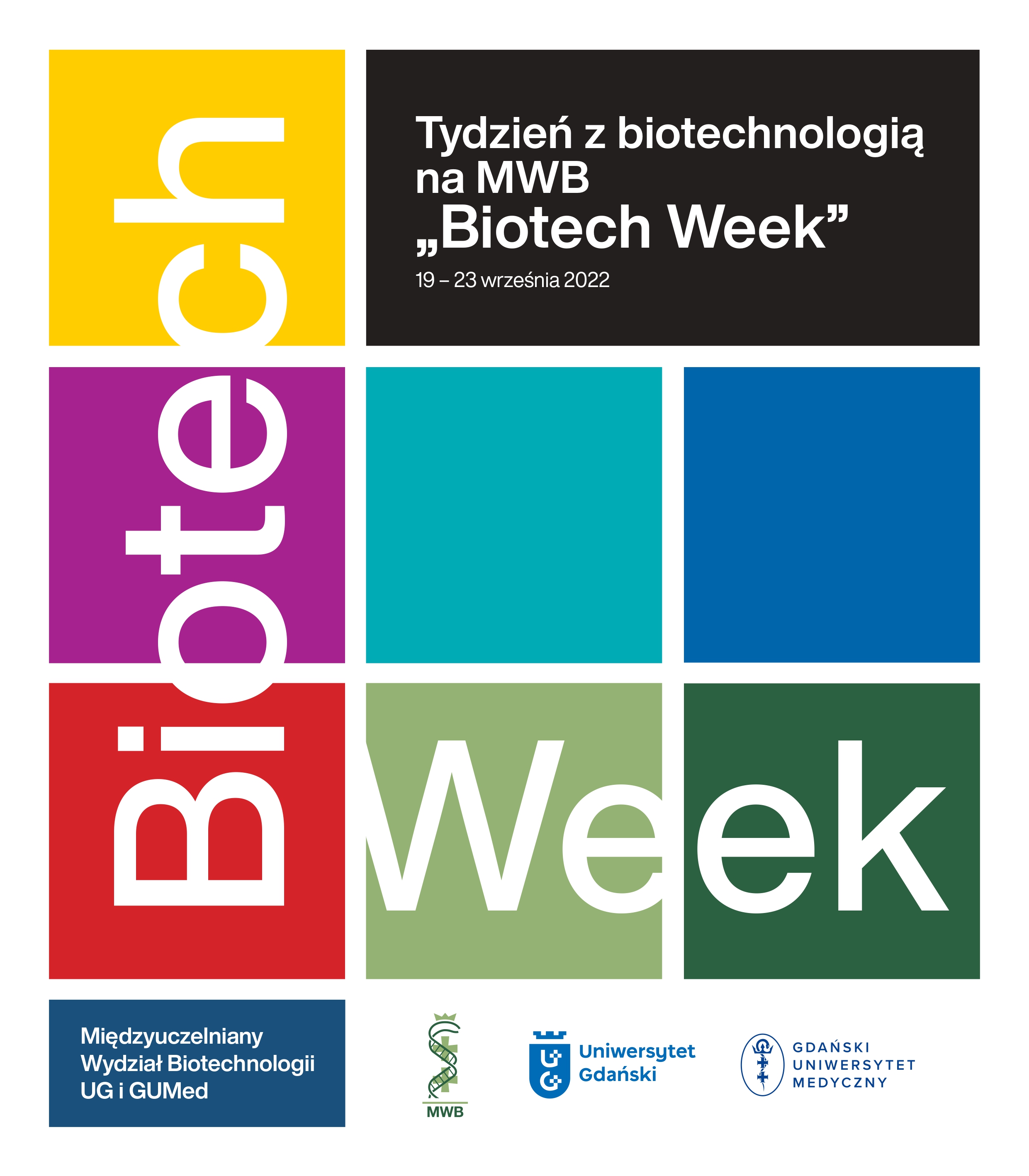 „Biotech Week” CZYLI TYDZIEŃ Z BIOTECHNOLOGIĄ NA MWB