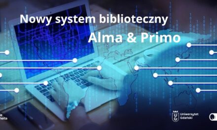 Biblioteka Uniwersytetu Gdańskiego wdrożyła nowy system biblioteczny