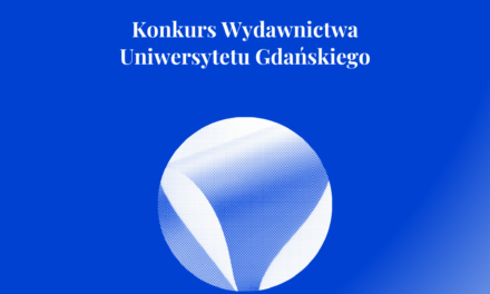 Konkurs Wydawnictwa Uniwersytetu Gdańskiego 2025