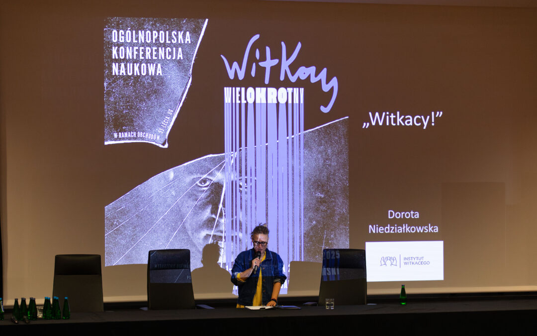 Witkacy i odwaga myślenia – refleksja inauguracji jubileuszowej