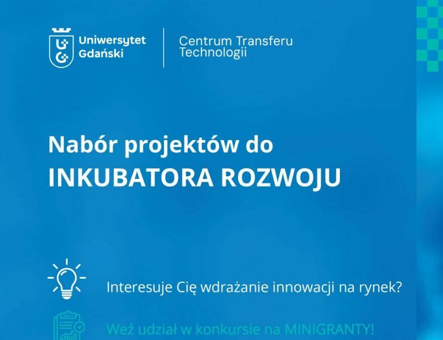 UG inwestuje w przyszłość innowacji: Inkubator Rozwoju dzięki wsparciu FENG